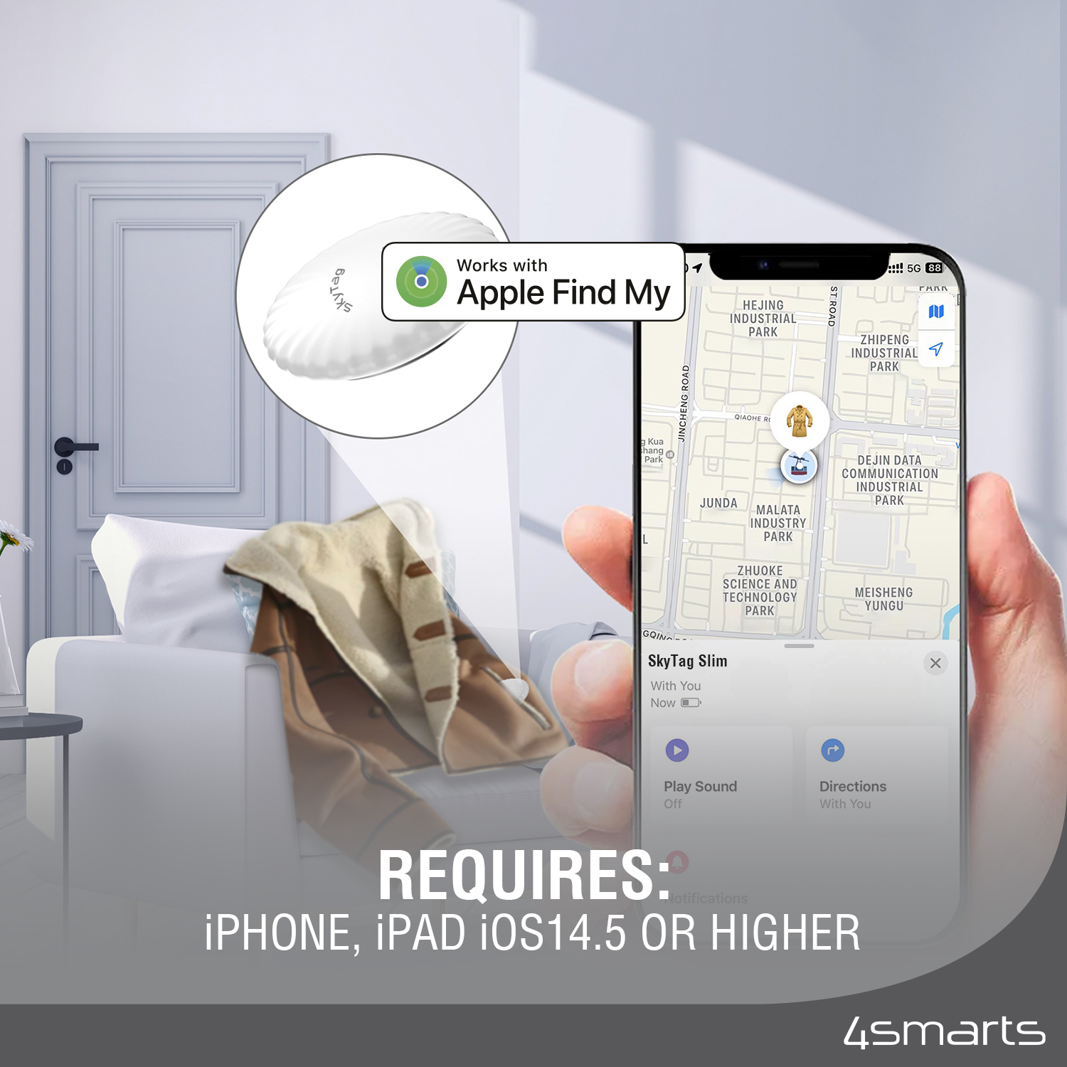 To be able to use the full range of functions of the 4smarts location finder SkyTag Slim, only an iPhone or iPad with iOS 14.5 or newer is required. 