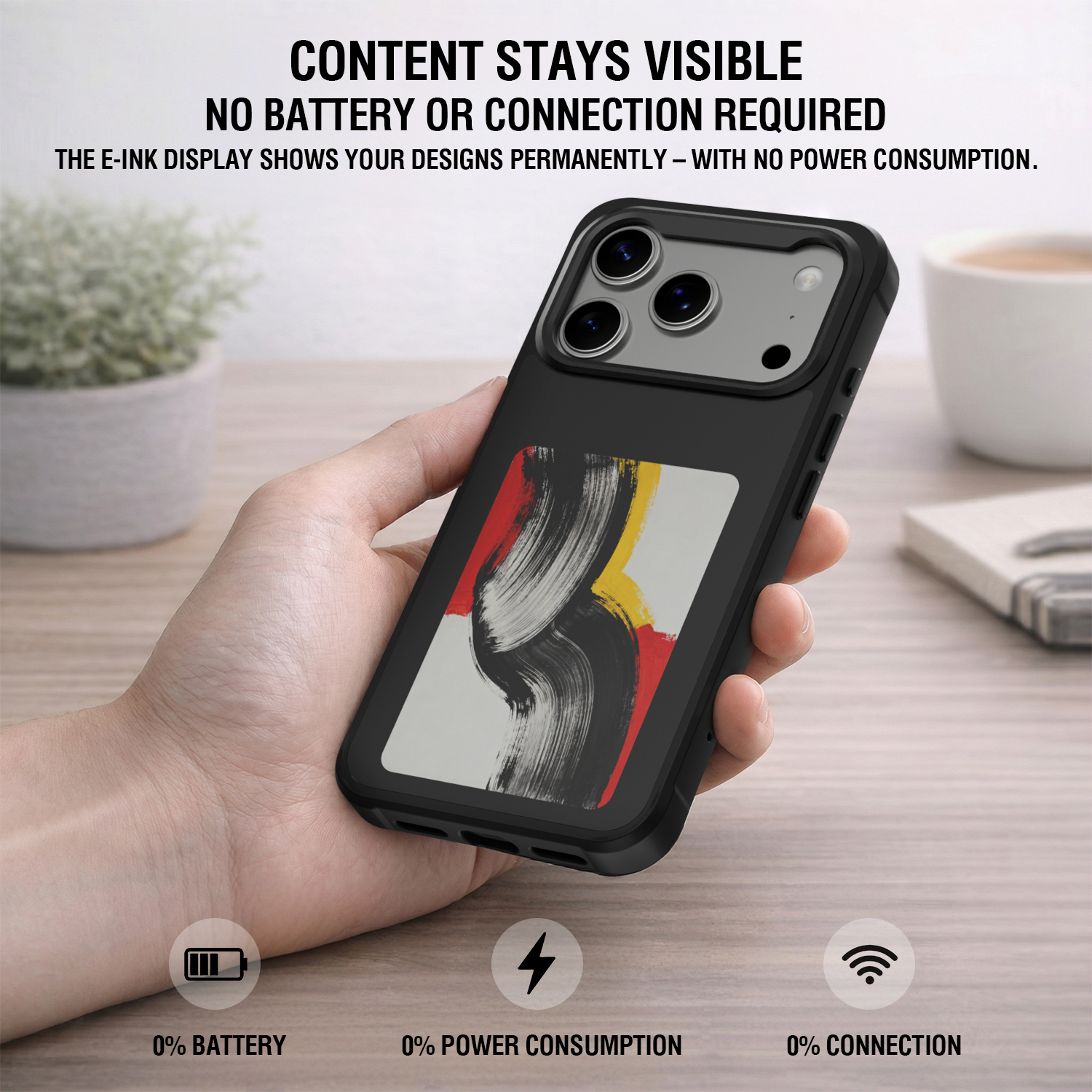 Smartphone case with rear E-Ink display showing a permanently visible design without battery, power consumption, or connection.
