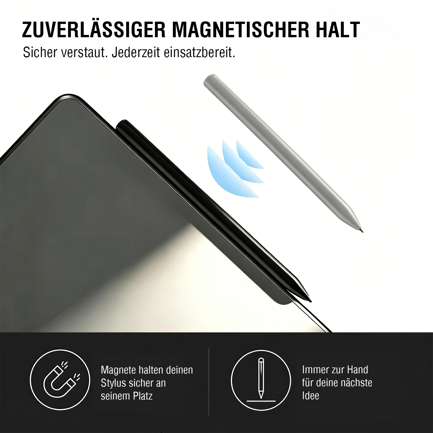 Grafik des 4smarts Multi-Device Pencil Pro EMR in Schwarz mit magnetischer Befestigung an einem Tablet. Hervorgehoben werden sicherer magnetischer Halt, griffbereite Aufbewahrung und schneller Zugriff auf den Stylus im Alltag.
