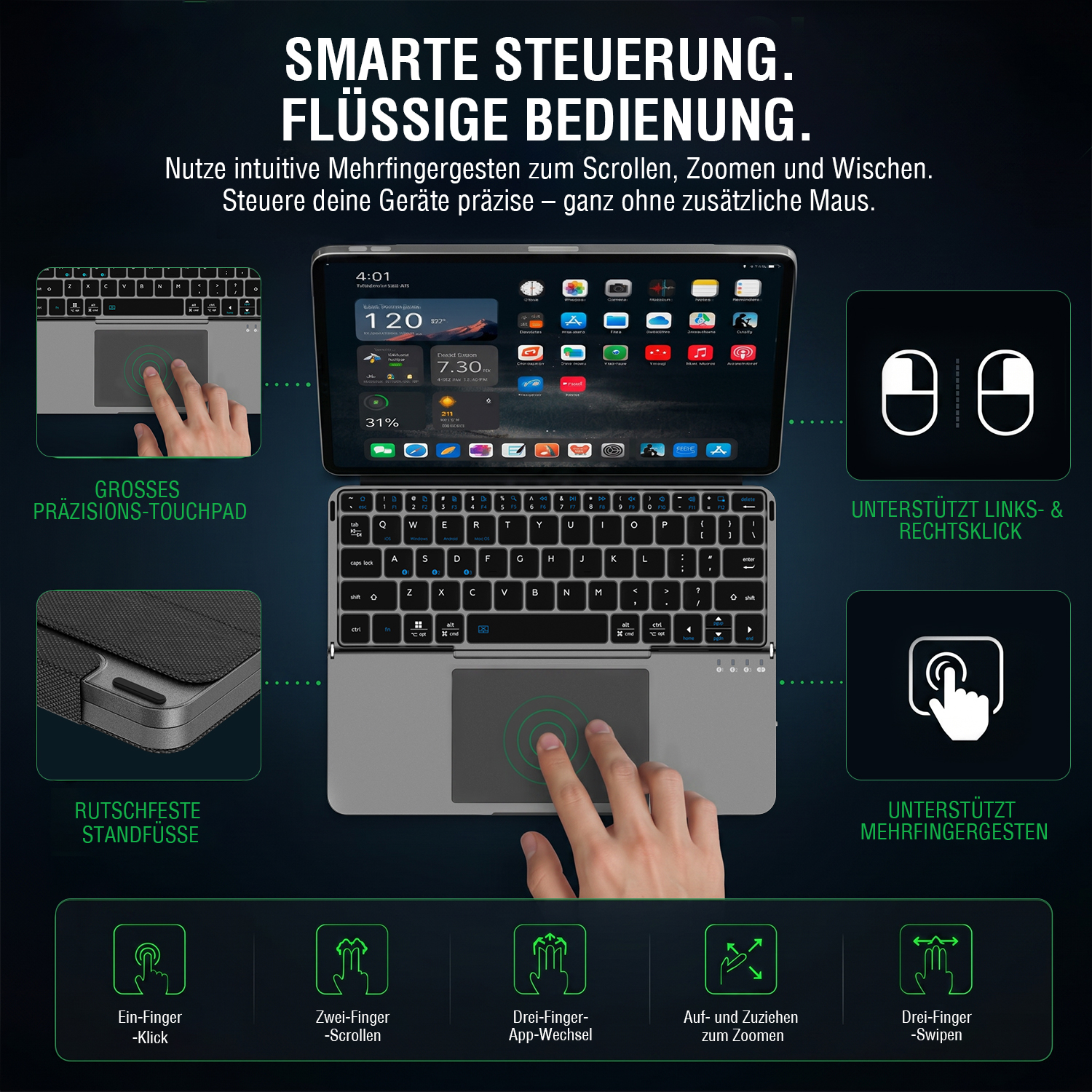 Universelle faltbare Bluetooth-Tastatur mit integriertem Präzisions-Touchpad und Tablet. Das Bild zeigt die Unterstützung für Mehrfingergesten, Links- und Rechtsklick, Scrollen, Zoomen, App-Wechsel sowie rutschfeste Standfüße für eine präzise und komfortable Bedienung.
